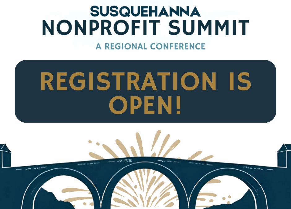 Susquehanna Nonprofit Summit to Bring Regional Nonprofit Leaders Together on April 22