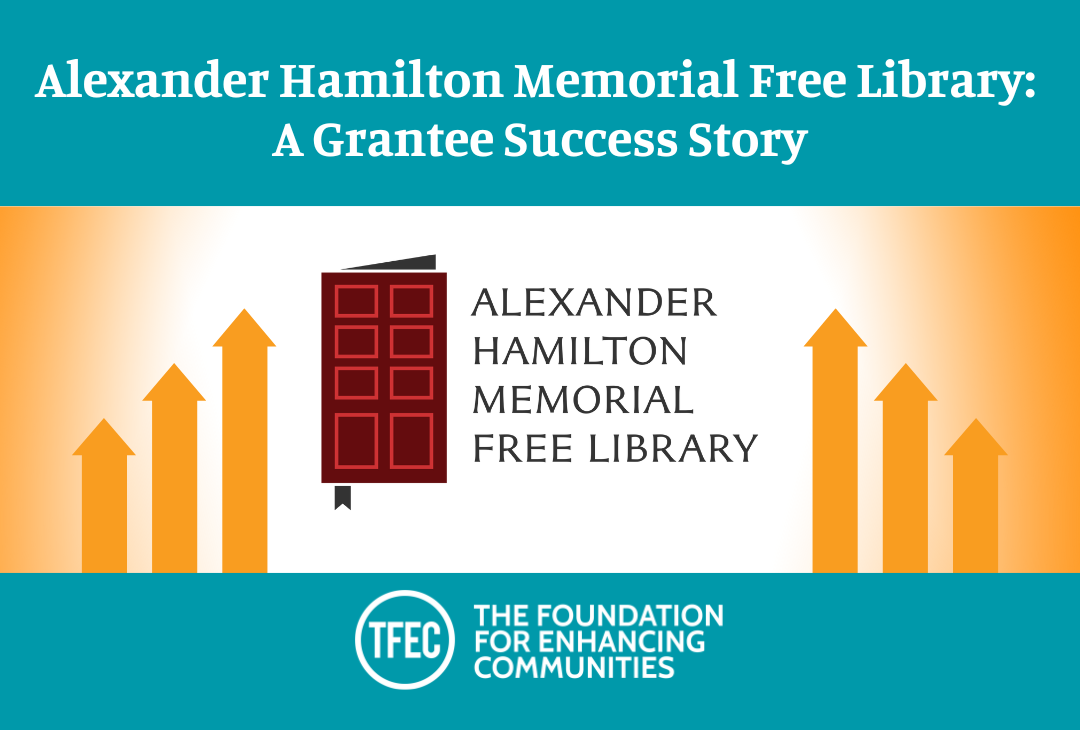 Alexander Hamilton Memorial Free Library – Grantee Success Story