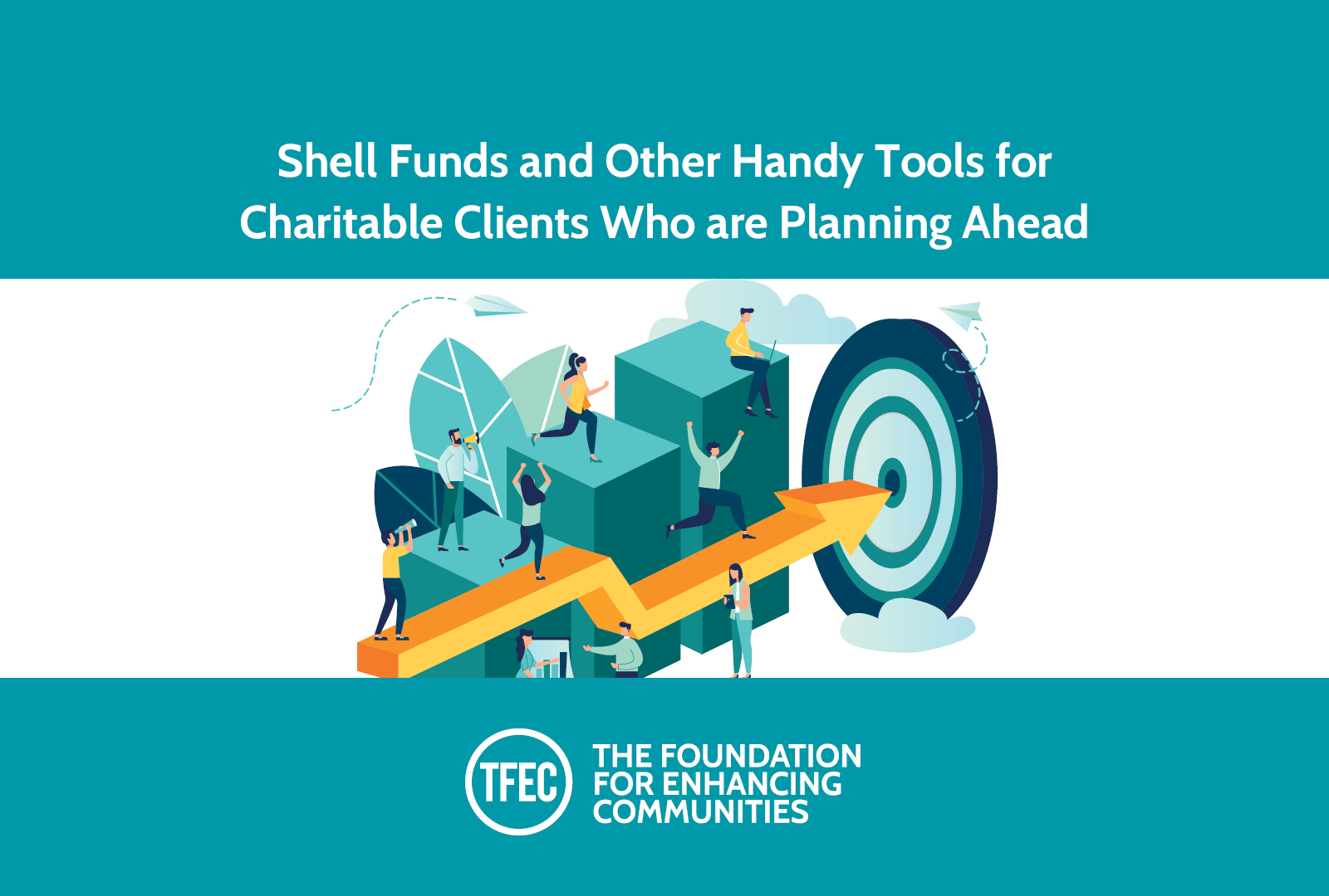 “Shell Funds” and Other Handy Tools for Charitable Clients Who are Planning Ahead