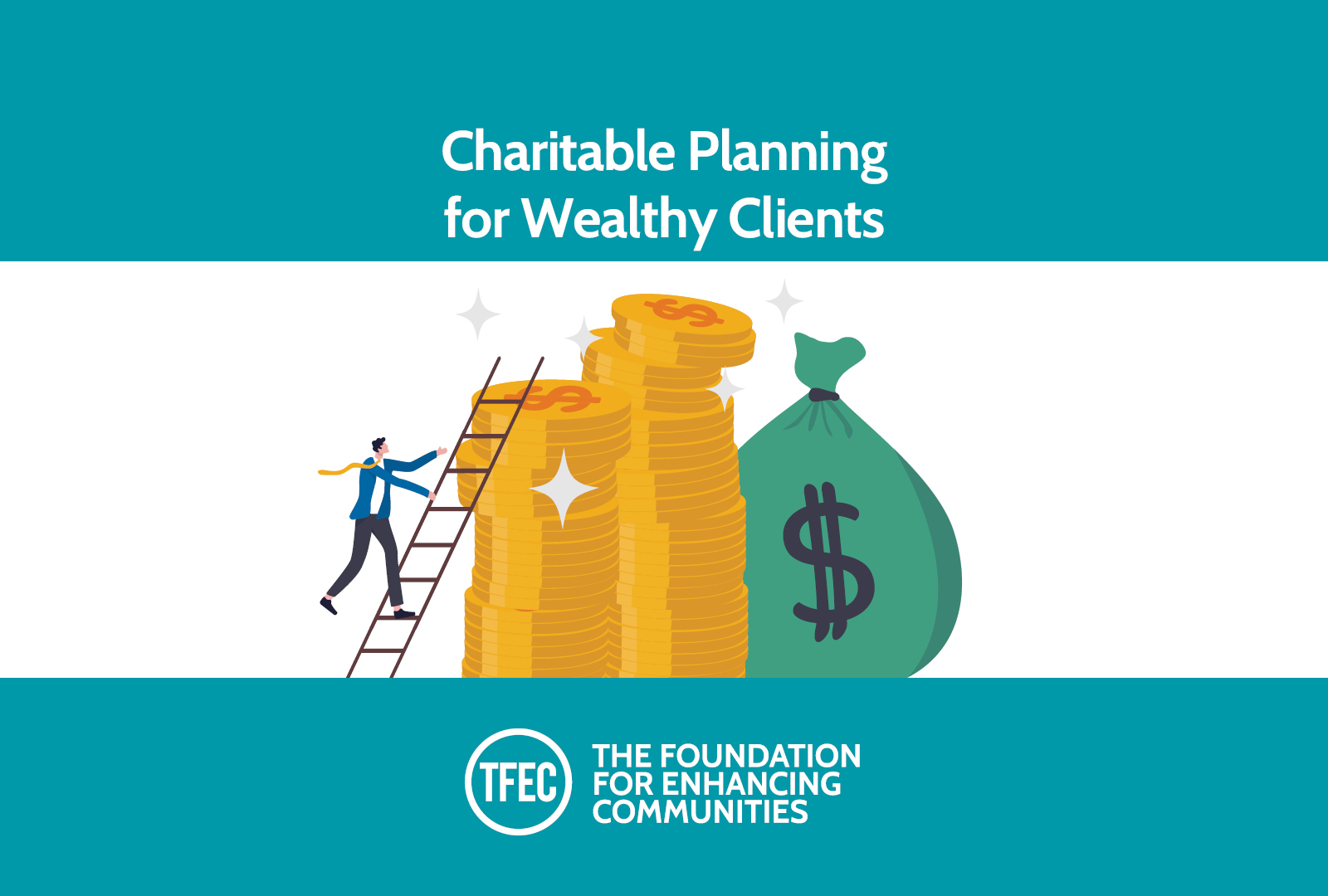 Charitable Planning for Wealthy Clients: In the Spotlight